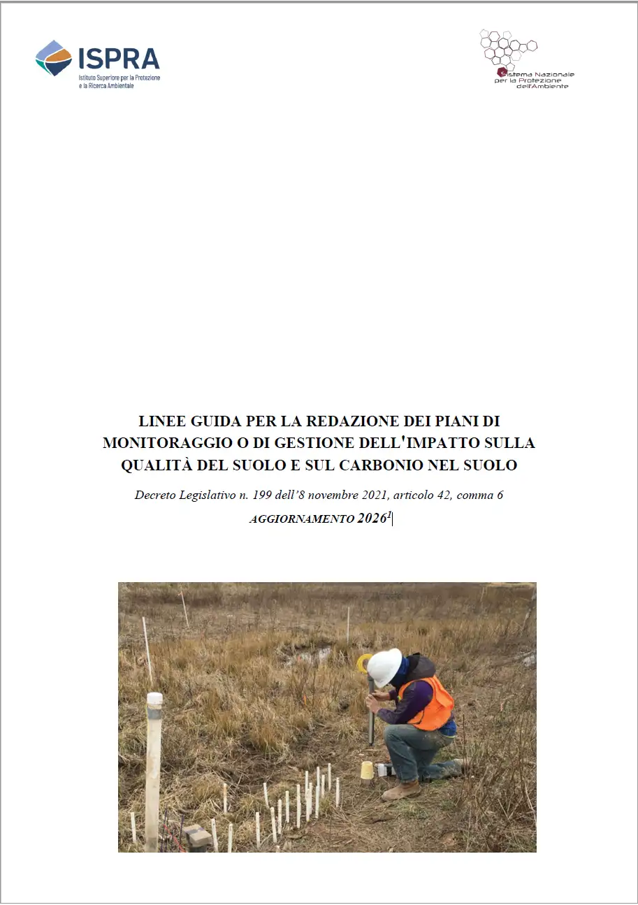 Linee guida redazione piani di monitoraggio o di gestione dell'impatto sulla qualità del suolo e carbonio nel suolo Linee guida redazione piani di monitoraggio o di gestione dell'impatto sulla qualità del suolo e carbonio nel suolo